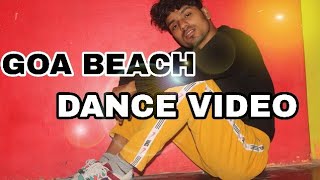 Goa beach dance Video | abhi jain Choreography | tony Kakkar Neha Kakkar | Tiktok Viral Video