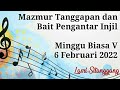 Mazmur Tanggapan - Minggu Biasa V - 6 Februari 2022 -Tahun C - Lasri Sitanggang