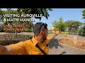 Visiting Auroville and Matri Mandir | Good Cafes in Auroville | What is Auroville? Auroville Beach