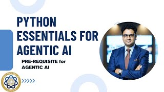3 Python Essentials You MUST Master for Agentic AI 🚀 | Start Your AI Career in 2025