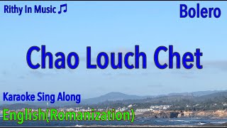 Choa Louch Chet,  (English) Romanization, Khmer Karaoke Sing Along