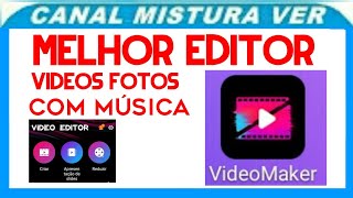 O MELHOR DOS MELHORES EDITOR DE VIDEO FOTOS COM MUSICA NO CELULAR