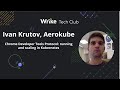 Chrome Developer Tools Protocol: running and scaling in Kubernetes — Ivan Krutov, Aerokube