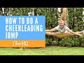 How to do a Cheer Jump | Cheer HQ