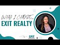 Why I Chose EXIT Realty 2023