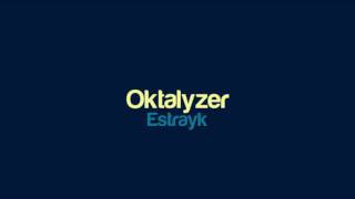 Estrayk - Oktalyzer