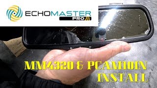 Echo Master MM4320 \u0026 Pcam10in Install