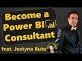 How to become a Power BI Consultant...and Leave the 9-5 behind feat. Justyna Buks