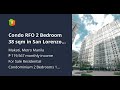 Condo RFO 2 Bedroom 38 sqm in San Lorenzo Place, Makati City