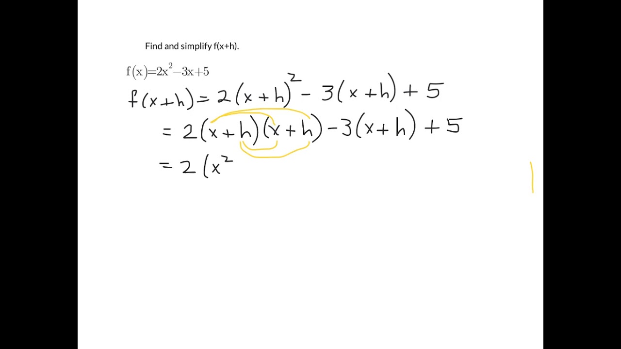 Find And Simplify F(x+h) - YouTube