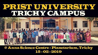 PRIST TRICHY @ ANNA SCIENCE CENTRE | PLANETARIUM | TIRUCHIRAPPALLI | 15th February | 2019