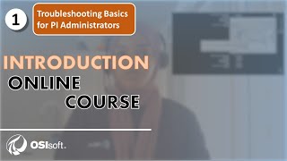 Troubleshooting Basics for PI Administrators - Course Introduction