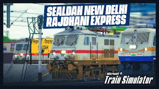 4K 12313 Sealdah - New Delhi Rajdhani Express | राजधानी एक्सप्रेस | MSTS Train Video Indian Railways