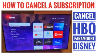 HOW TO UNSUBCRIBE TO ROKU CHANNEL Streaming Service HBO PARAMOUNT DISNEY PEACOCK HULU NETFLIX