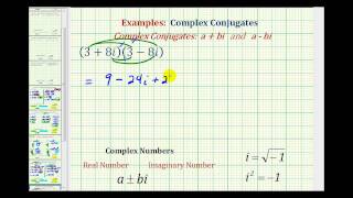 Ex: Multiplying Complex Conjugates