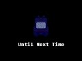Until Next Time [Cover] - DELTARUNE