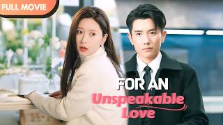 [ENG SUB] For an Unspeakable Love | Full Movie #drama #shortfilm #huangbo