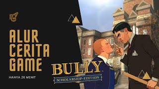 Bully Game Storyline [ More Complete ] - Bully Scholarship PS2