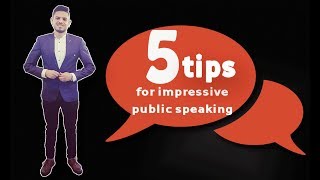 5 tips for impressive public speaking -تعلم المحادثة باللغة الانجليزية- daily english conversation