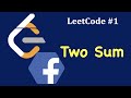 LeetCode #1: Two Sum | Facebook Coding Interview | LeetCode Two Sum C++