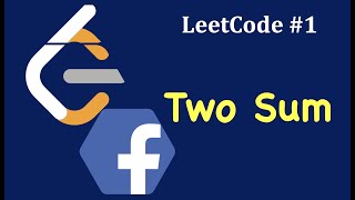 LeetCode #1: Two Sum | Facebook Coding Interview | LeetCode Two Sum C++