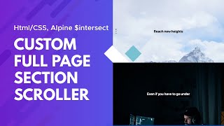 Full Page Sections Scroller (Html/CSS + AlpineJS)