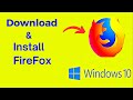 How to download and install FireFox ?