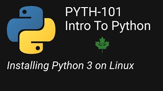 PYTH 101: Setting up Python 3 with VS Code on Linux