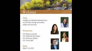 NCCIH Webinar - Indigenous Peoples’ perspectives on climate change and water safety and security