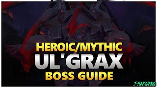 Ulgrax the Devourer Raid Guide - Heroic/Mythic Ulgrax the Devourer Nerub'ar Palace Boss Guide