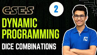 DP-2 Dice Combinations | Problem Solving | Competitive Programming | DSA | CSES