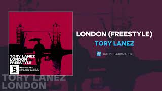 Tory Lanez - London (Freestyle) (AUDIO)