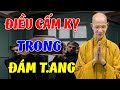 RƯỚC HỌA VÀO THÂN Nếu Không Biết Những Điều KIÊNG KỴ Này Ở Trong Đám Tang -   HT Thích Giác Hạnh