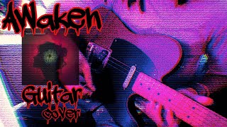 Awaken - Breaking Benjamin (guitar cover)