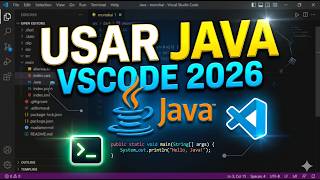 Cómo USAR JAVA en Visual Studio Code PASO A PASO (2026)