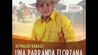 REYNALDO RABAGO - UNA PARRANDA ELORZANA