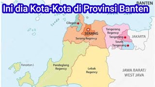 Daftar Kota-Kota di Provinsi Banten