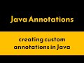 Create and Use Custom Java Annotations | Meta-Annotations in Java | Geekific
