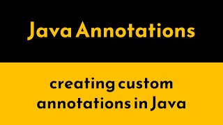 Create and Use Custom Java Annotations | Meta-Annotations in Java | Geekific