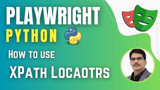 Playwright with Python & Pytest | How to use XPath Locators in Playwright ( Session 4)