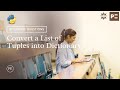 Python Interview Question | Convert a List of Tuples into Dictionary in Python | Perfect eLearning