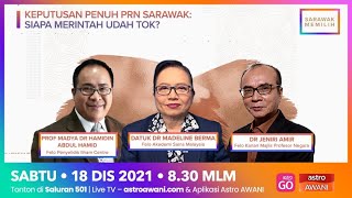 [LANGSUNG] Keputusan Penuh #PRNSarawak : Siapa merintah udah tok? | 18 Dis 2021