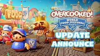Overcooked! All You Can Eat | World Food Festival Update Announcement