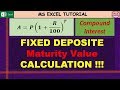 HOW TO CALCULATE FIXED DEPOSIT MATURITY VALUE | COMPOUND INTEREST | FD CALCULATION | EXCEL TUTORIAL