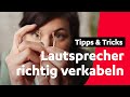 Lautsprecher anschließen: Kabel richtig verbinden | Teufel Tutorials