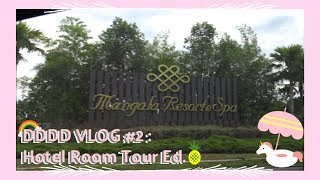 VLOG DDDD #2: Mangala Resort Room Tour