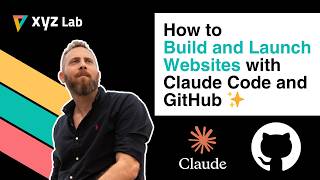 Build and Launch Websites with Claude Code and GitHub [FULL TUTORIAL]