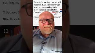 Toronto Housing to Boom in 2025 #bettercallpaul #remaxcrosstown #shorts #remax #paulpartridge