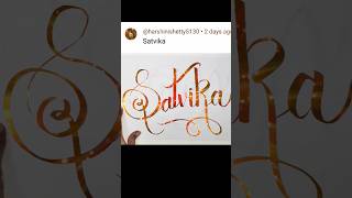 #Satvika name calligraphy||Calligraphy of Satvika name#youtubeshorts#trending#viral#shorts#status