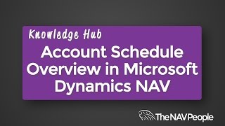 Account Schedule Overview